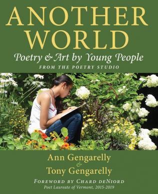 Another World: Poetry and Art by Young People from The Poetry Studio