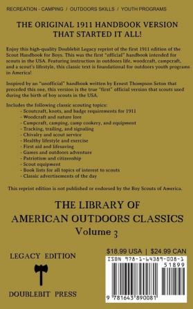 The Boy Scouts' First Handbook For Boys (Legacy Edition): The Original 1911 Version: 3 (Library of American Outdoors Classics)