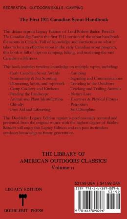 The Canadian Boy Scout (Legacy Edition): The First 1911 Handbook For Scouts In Canada (Library of American Outdoors Classics)