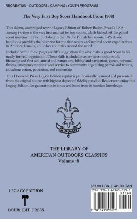 Scouting For Boys 1908 Version (Legacy Edition): The Original First Handbook That Started The Global Boy Scout Movement: 18 (Library of American Outdoors Classics)