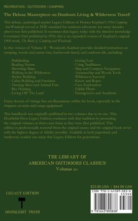 Camping And Woodcraft Volume 2 - The Expanded 1916 Version (Legacy Edition): The Deluxe Masterpiece On Outdoors Living And Wilderness Travel: 20 (Library of American Outdoors Classics)