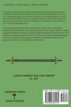 The City and Suburban Vegetable Garden (Legacy Edition): The Classic USDA Farmers' Bulletin No. 936 With Tips And Traditional Methods In Sustainable ... (Classic Farmers Bulletin Library)