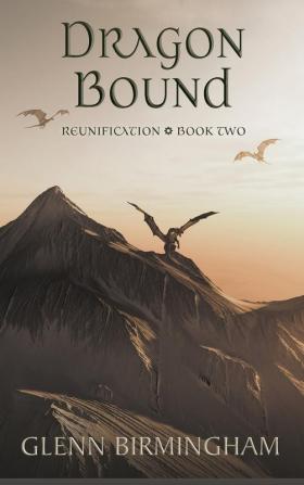 Dragon Bound: 2 (Reunification)