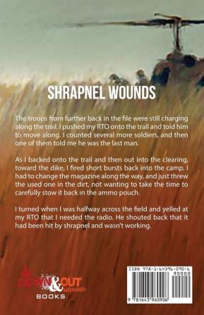 Shrapnel Wounds: An Infantry Lieutenant's Vietnam War Memoir