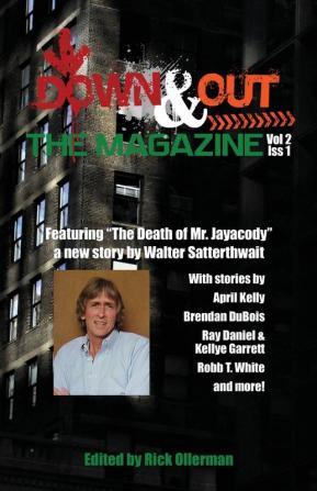 Down & Out: The Magazine Volume 2 Issue 1: 5