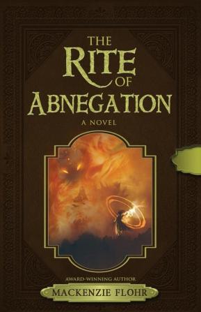 The Rite of Abnegation: 2 (The Rite of Wands)