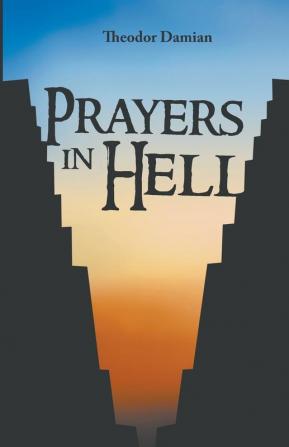 Prayers in Hell