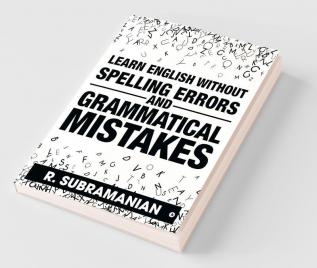 Learn English Without Spelling Errors And Grammatical Mistakes