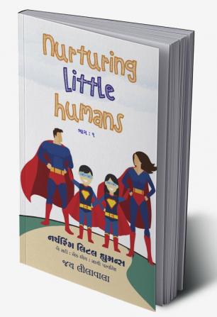 Nurturing Little Humans : Two Centuries | One Goal | Sahi Parvarish (Gujarati)