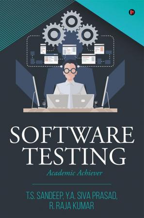 Software Testing : Academic Achiever