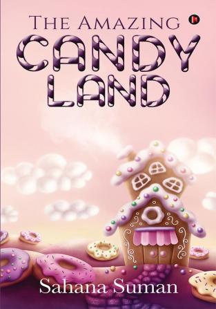 The Amazing Candy Land