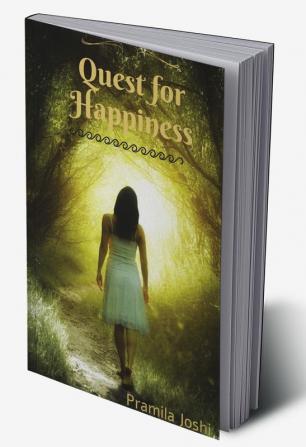 Quest for Happiness