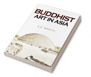 Buddhist Art in Asia