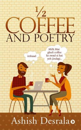 ½ Coffee and Poetry