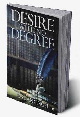 Desire with no degree