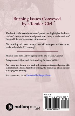 Burning Issues Conveyed by a Tender Girl : Collection of Poems