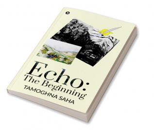 Echo: The beginning