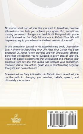 Licensed to Live: Daily Affirmations to Rebuild Your Life