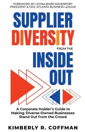 Supplier Diversity from the Inside Out