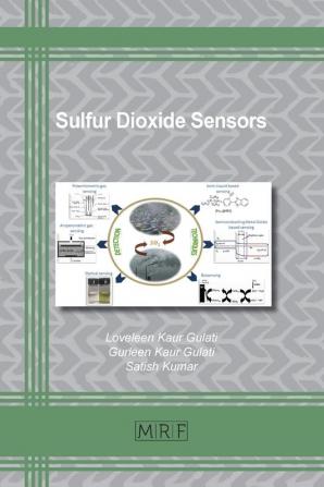 Sulfur Dioxide Sensors: 95 (Materials Research Foundations)