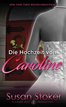 Die Hochzeit von Caroline: 4 (Seals of Protection)