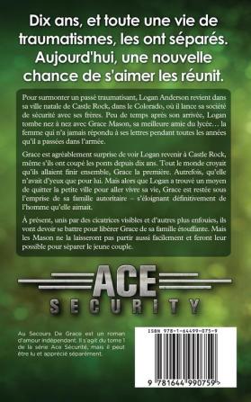 Au Secours de Grace: 1 (Ace Sécurité)