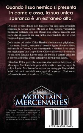 Difendere Chloe: 2 (Mercenari Di Montagna)