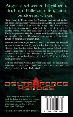 Die Rettung von Macie: 11 (Die Delta Force Heroes)