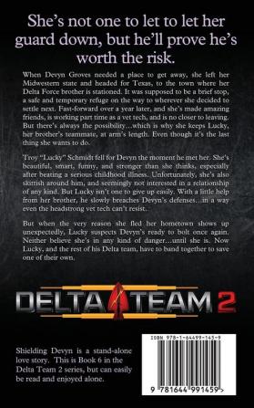 Shielding Devyn: 6 (Delta Team Two)