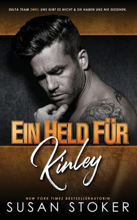 Ein Held fur Kinley: 2 (Delta Team Zwei)