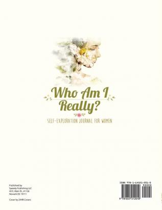 Who Am I Really? Self-Exploration Journal for Women