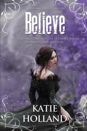 Believe: 4 (Nykara)