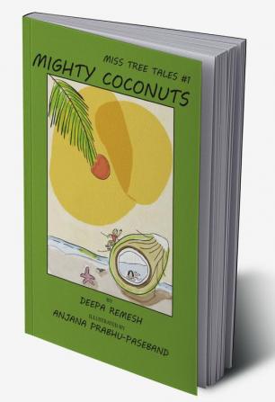 Mighty Coconuts : Miss Tree Tales Book 1