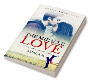 THE MIRACLE LOVE