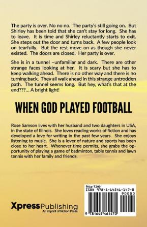 WHEN GOD PLAYED FOOTBALL