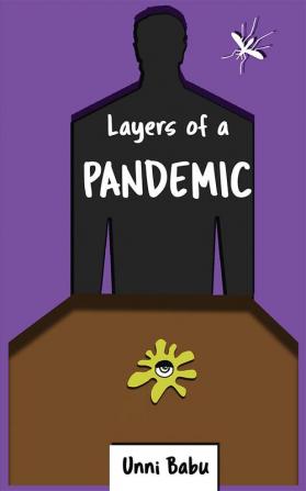 Layers of a pandemic