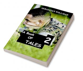 A Book of Tales 2 : From Horror to Humour...