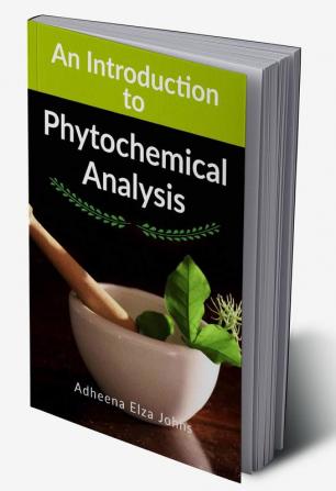 An Introduction to Phytochemical Analysis