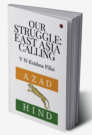 Our Struggle: East Asia Calling