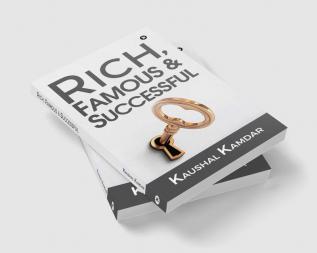 Rich Famous & Successful