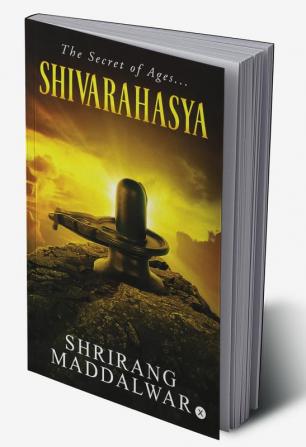 Shivarahasya : The secret of Ages...