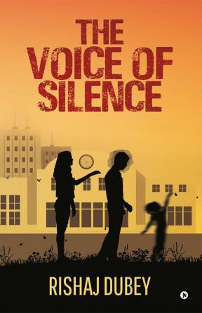 The Voice of Silence