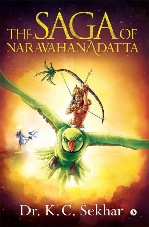 THE SAGA OF NARAVAHANADATTA