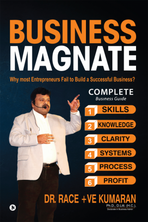 Business Magnate : Why most Entrepreneurs fail to build a Successful Business?