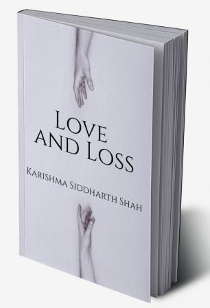 Love and Loss