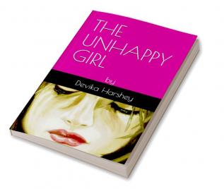 The Unhappy Girl