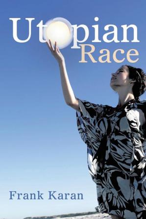 Utopian Race: New Edition