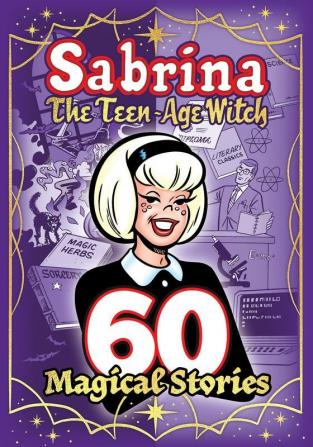 Sabrina 60 Magical Stories (The Best of Archie Comics)