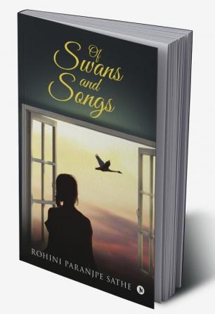 OF SWANS AND SONGS