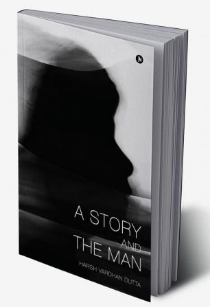 A Story and the Man